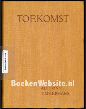 Toekomst Toekomst