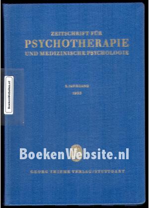 Zeitschrift fur Psychotherapie und Medizinische Psychologie 1955