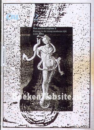 Het ancien regime 2 Europa in de vroeg-moderne tijd 1450-1800 2