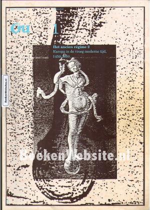 Het ancien regime 2 Europa in de vroeg-moderne tijd 1450-1800 1
