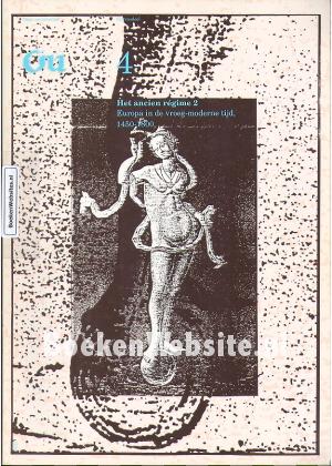 Het ancien regime 2 Europa in de vroeg-moderne tijd 1450-1800 4