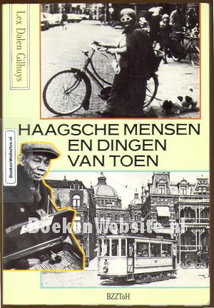 Haagsche mensen en dingen van toen
