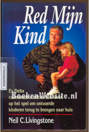 Red Mijn Kind
