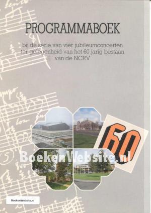 Programmaboek t.g.v. het 60-jarig bestaan van de NCRV