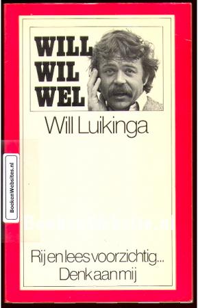 Will wil wel