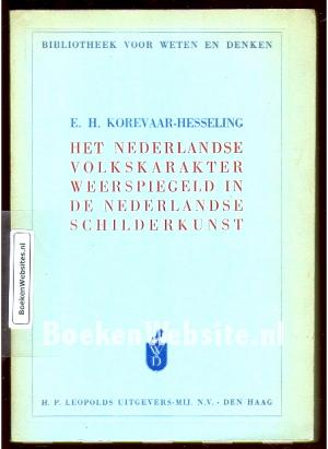 Het Nederlandse volkskarakter weerspiegeld in de Nederlandse schilderkunst