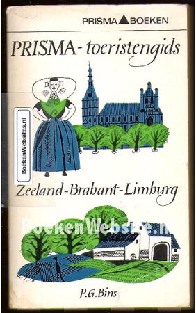 1081 Prisma toeristengids Zeeland - Brabant - Limburg