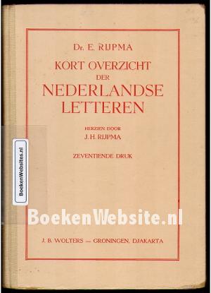 Kort overzicht der Nederlandse letteren