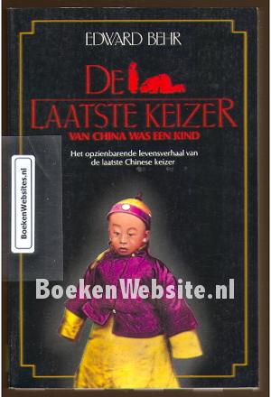 De laatste keizer van China was een kind De laatste keizer van China was een kind