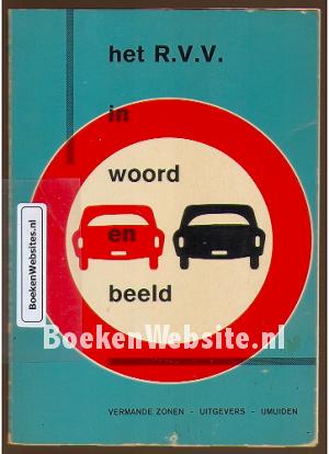 Het R.V.V. in woord en beeld