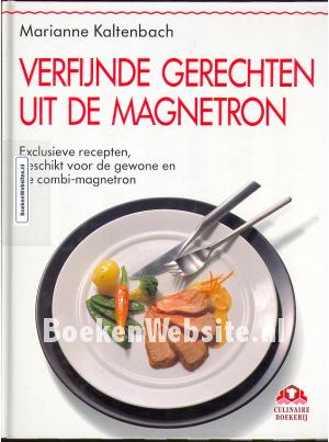 Verfijnde gerechten uit de magnetron
