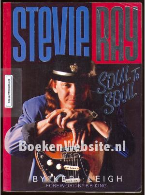 Stevie Ray, Soul to Soul Stevie Ray, Soul to Soul