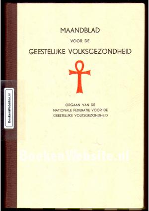 Maandblad voor de geestelijke volksgezondheid 1960 Maandblad voor de geestelijke volksgezondheid 1960