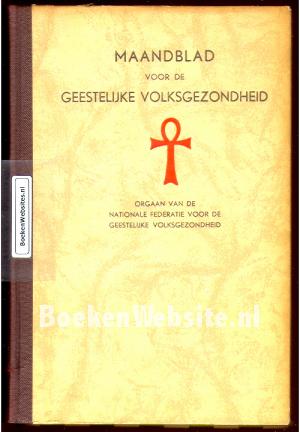 Maandblad voor de geestelijke volksgezondheid 1947
