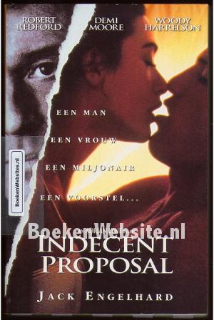 Indecent Proposal Indecent Proposal