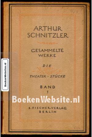 Arthur Schnitzler, gesammelte Werke 1