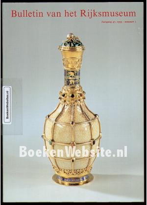 Bulletin van het Rijksmuseum 1999-1