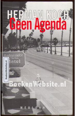 Geen agenda Geen agenda