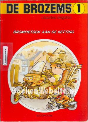 De Brozems, Bromfietsen aan de ketting