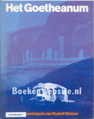 Het Goetheanum Het Goetheanum