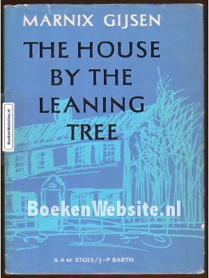 The house by the leaning tree