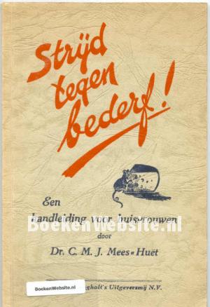 Strijd tegen bederf !