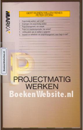 Projectmatig werken Projectmatig werken