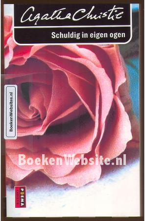 Schuldig in eigen ogen Schuldig in eigen ogen