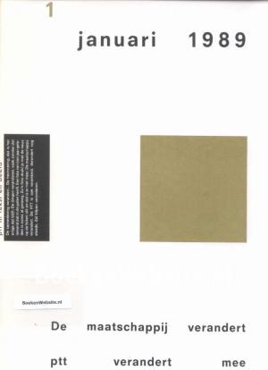 De maatschappij verandert PTT verandert mee