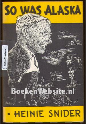 So was Alaska So was Alaska