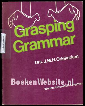 Grasping Grammar Grasping Grammar