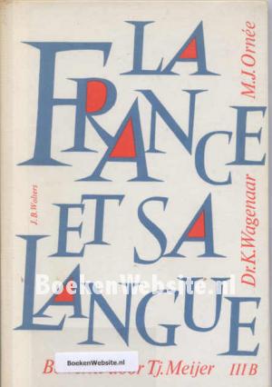 La France et sa langue IIIB