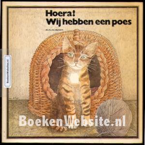 Hoera! Wij hebben een poes Hoera! Wij hebben een poes
