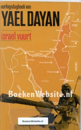 Israel vuurt Oorlogs dagboek van Yael Dayan