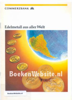 Edelmetall aus aller Welt