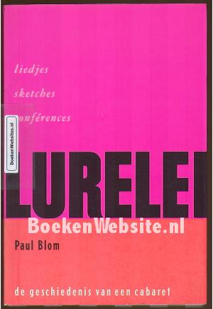 Lurelei, liedjes, sketches, conferences