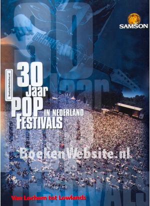 30 jaar Popfestivals in Nederland