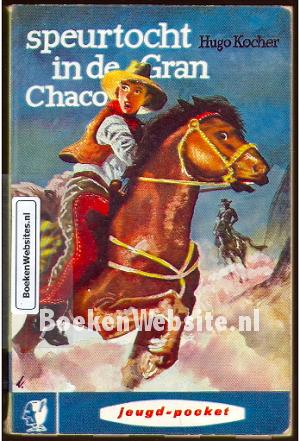 Speurtocht in de Gran Chaco