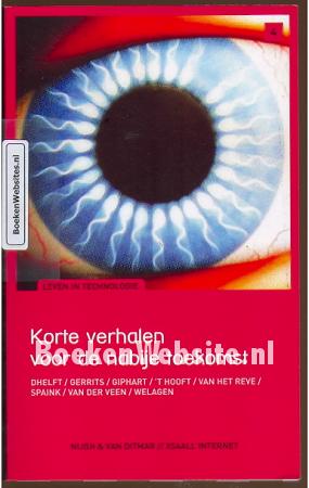 Korte verhalen voor de nabije toekomst Korte verhalen voor de nabije toekomst