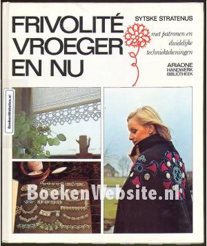 Frivolite vroeger en nu