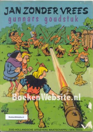 Jan zonder vrees, Gunnars goudstuk