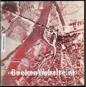Van bisschopsstad tot frontstad