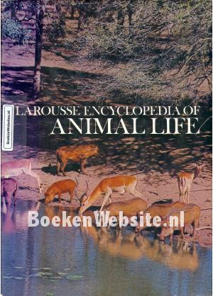 Larousse Encyclopedia of Animal Life