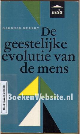 De geestelijke evolutie van de mens