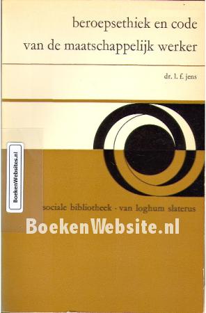 Beroepsethiek en code van de maatschappelijk werker