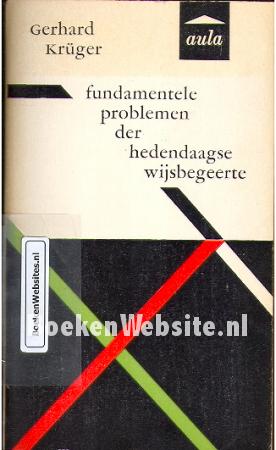 Fundamentele problemen der hedendaagse wijsbegeerte