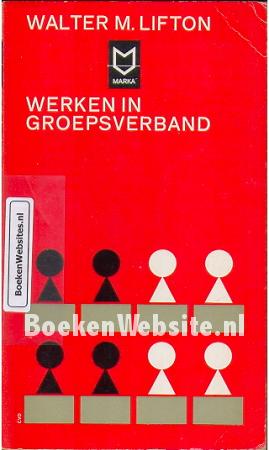 Werken in groepsverband Werken in groepsverband