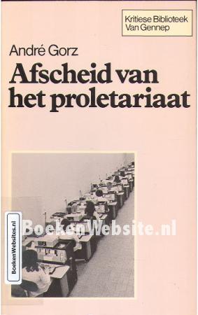 Afscheid van het proletariaat