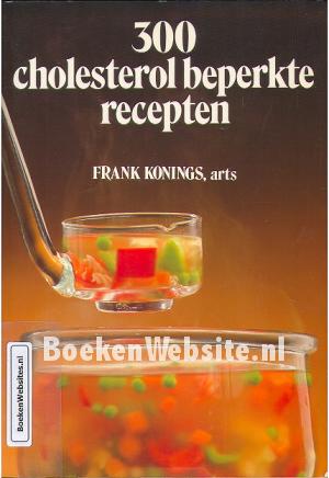 300 Cholesterol beperkte recepten