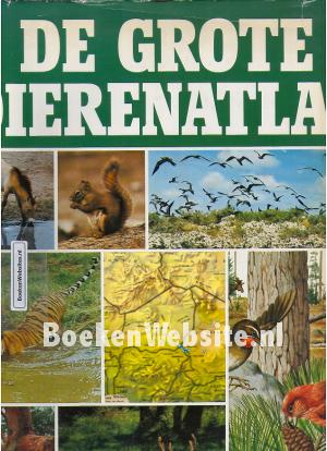 De grote Dierenatlas